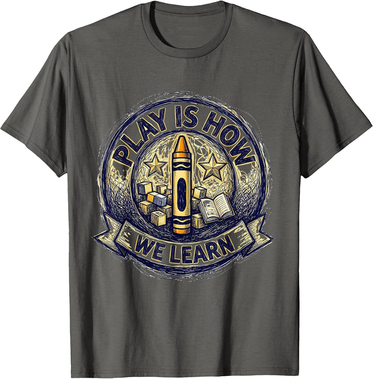 Men's Play Is How We Learn PreK Teacher Design T-Shirt - Asphalt Grey