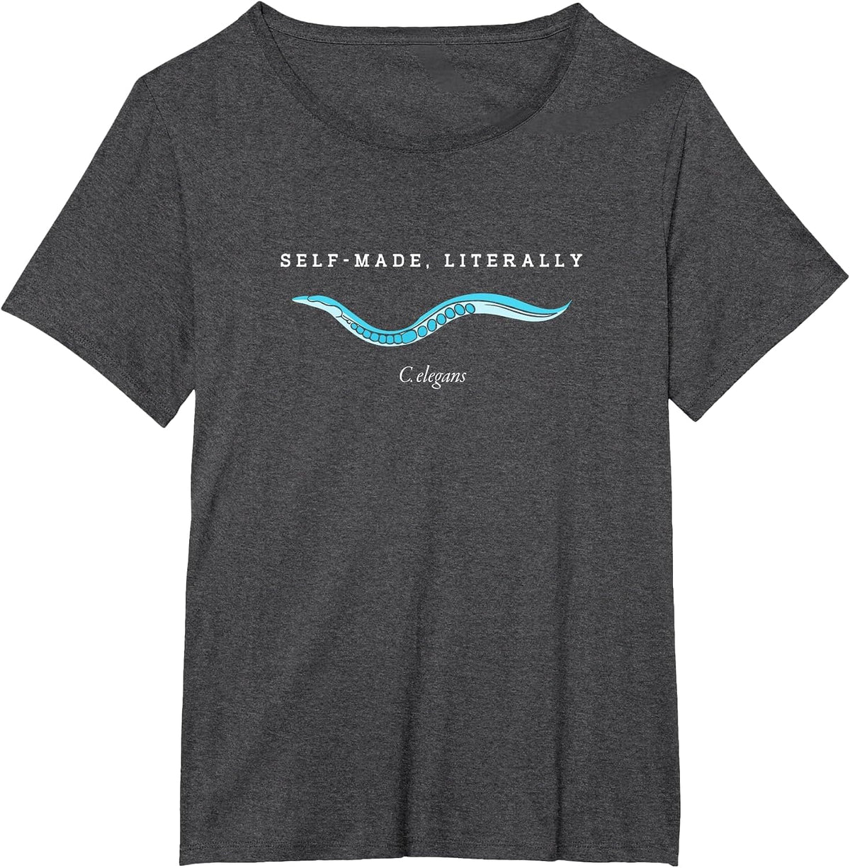 Self Made Literally Biologist C Elegans T-Shirt - Dark Heather Grey