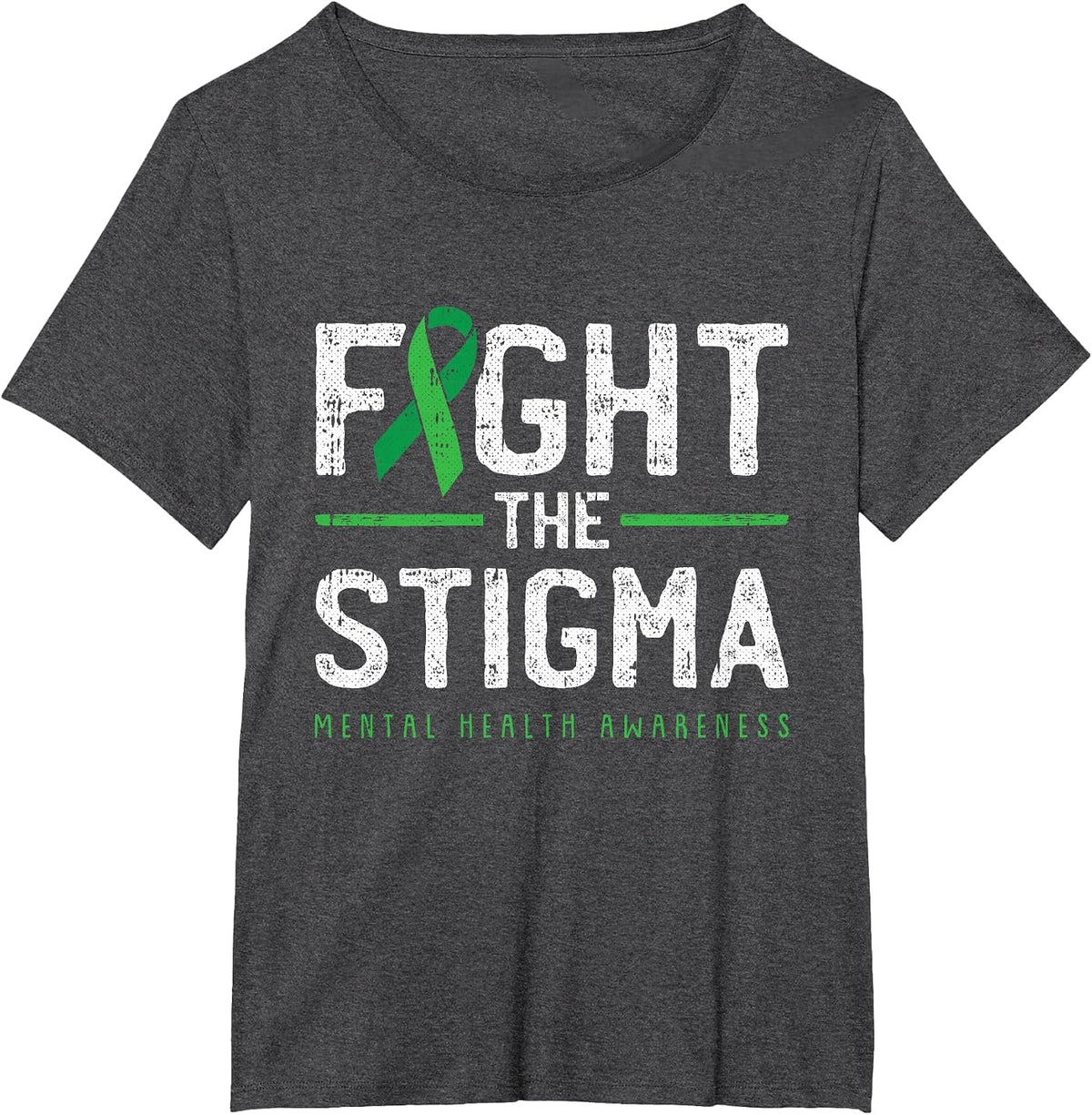 Fight The Stigma Mental Health Awareness Green Ribbon T-Shirt - Dark Heather Grey