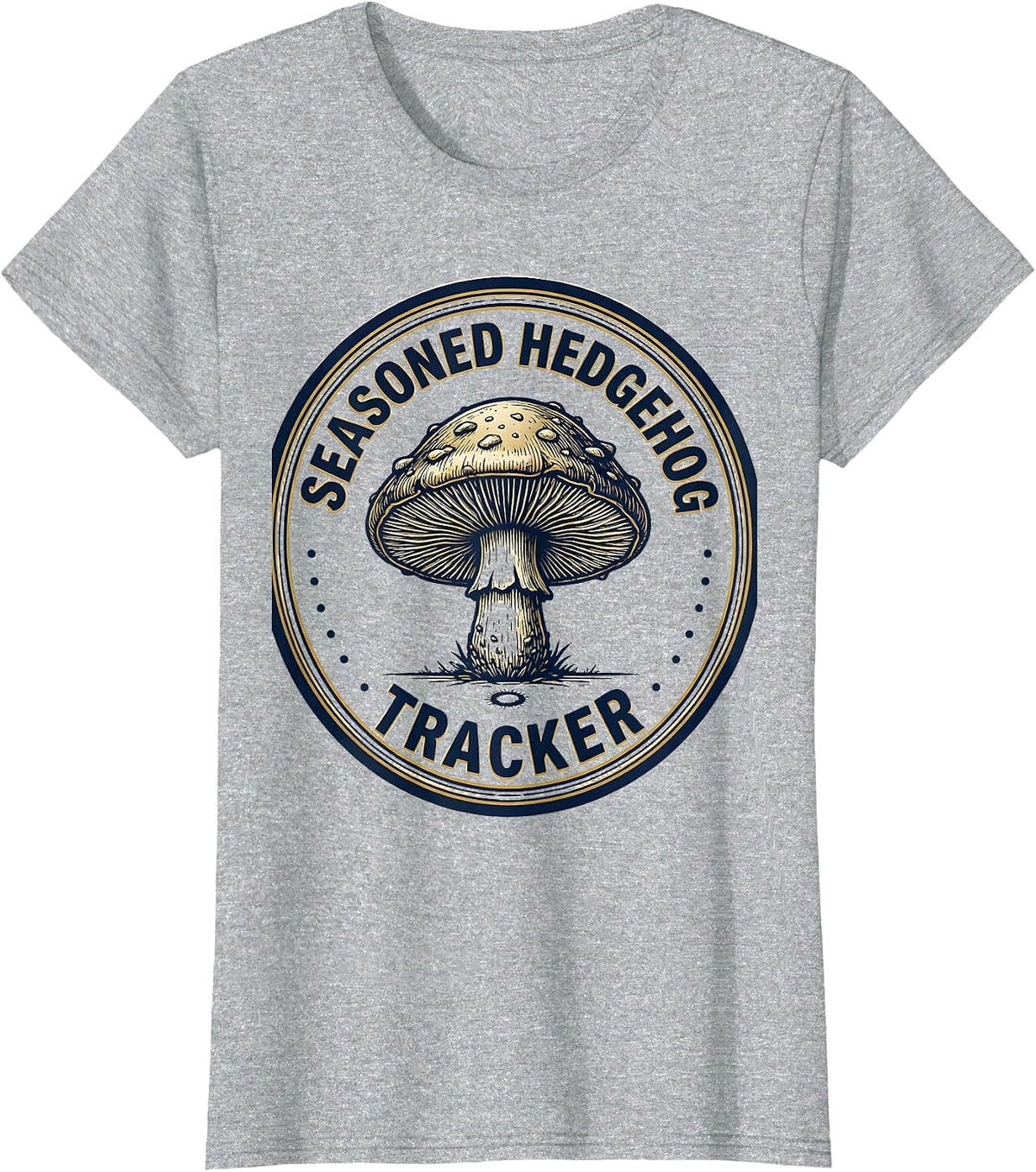 Seasoned Hedgehog Tracker Funny Mushroom Foraging Mycology T-Shirt - Heather Grey