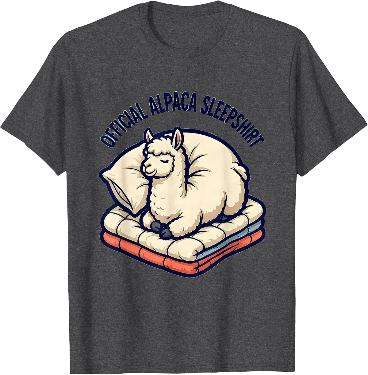 Official Alpaca Sleepshirt Cute Cartoon Animal Lover Gift T-Shirt - Dark Heather Grey