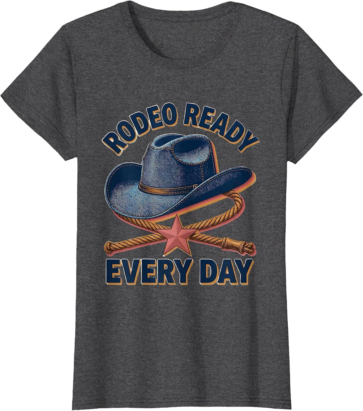 Women's Denim Cowgirl Rodeo Ready Every Day Design T-Shirt - Dark Heather Grey