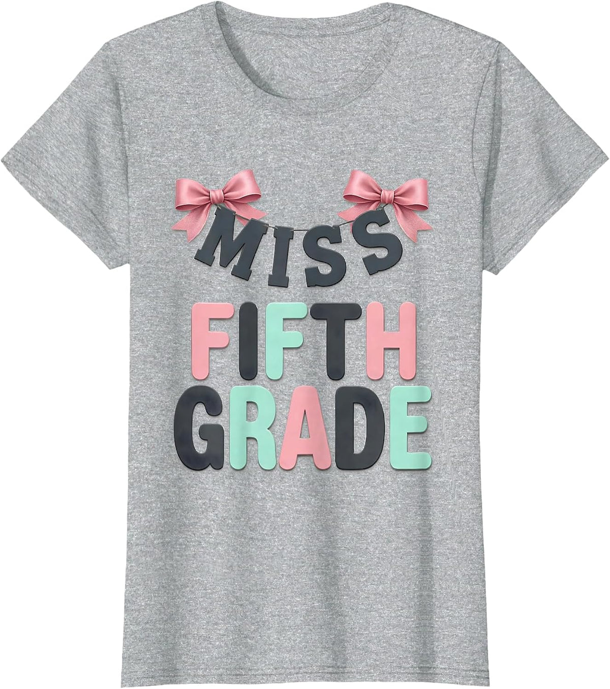 Miss Fifth Grade Coquette Bow Back To School Girly T-Shirt - Heather Grey