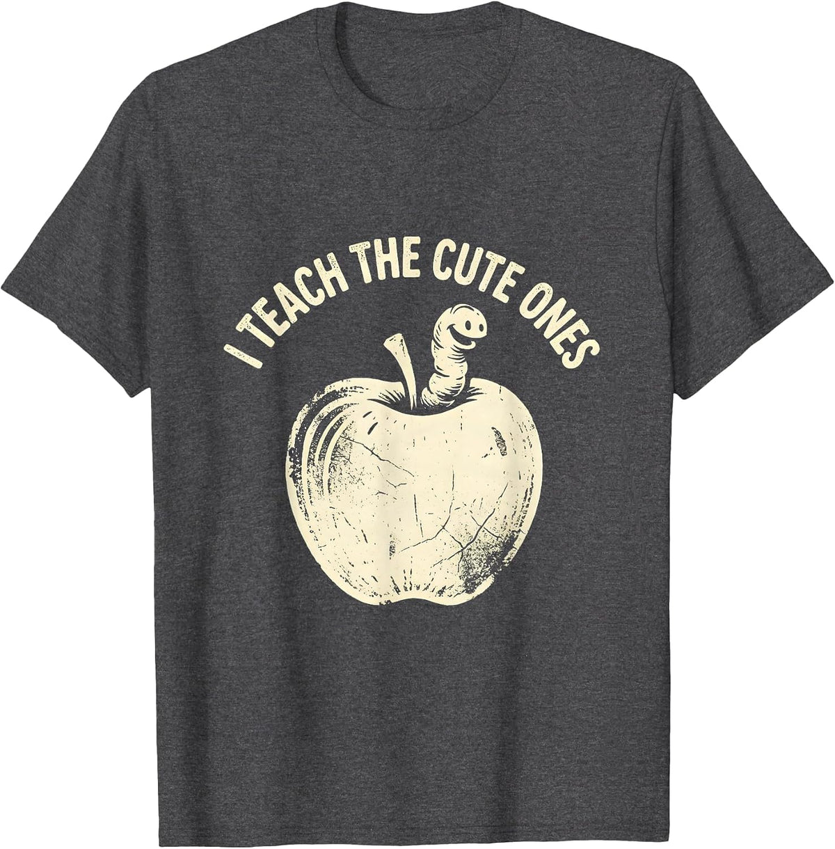 Men's I Teach The Cute Ones Preschool Teacher Design T-Shirt - Dark Heather Grey