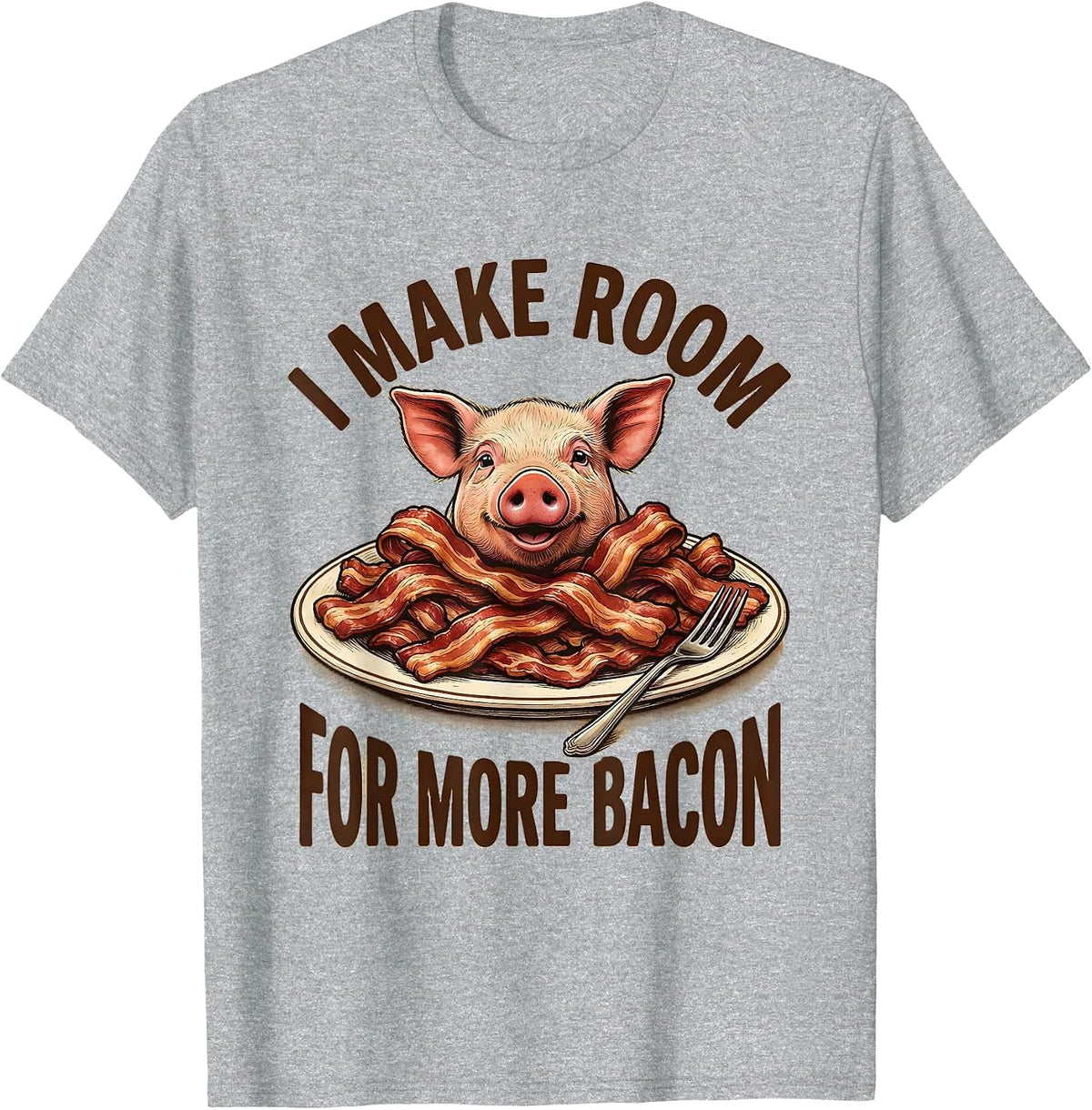 Men's I Make Room For More Bacon Funny Food Lover Pig Lover Gift T-Shirt - Heather Grey