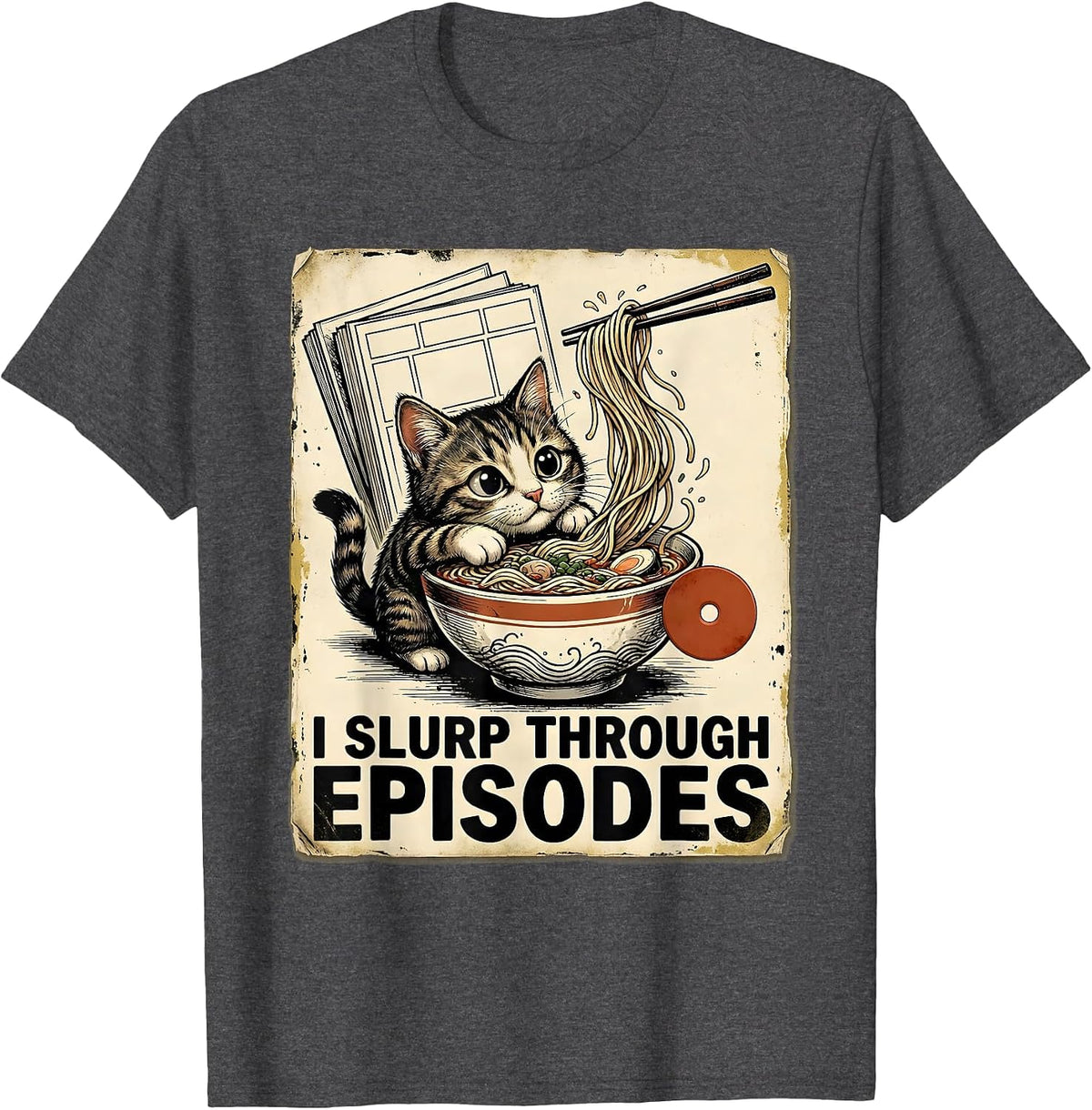 Men's I Slurp Through Episodes Distressed Kawaii Anime Cat Ramen T-Shirt - Dark Heather Grey