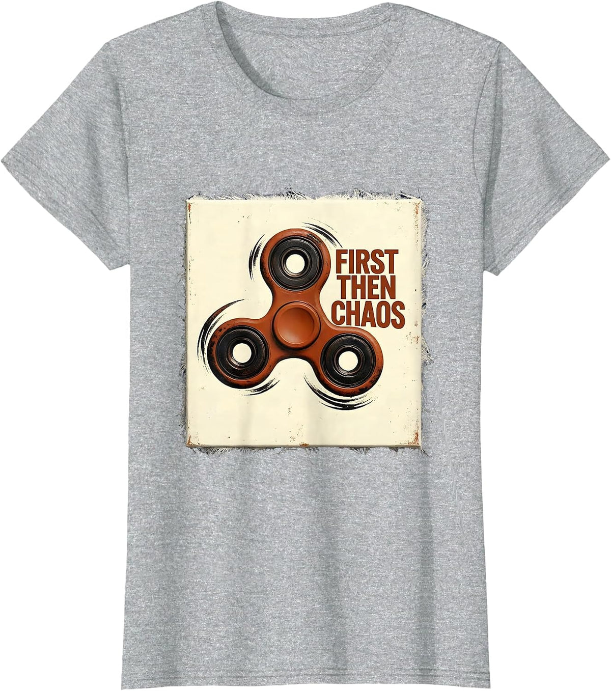 Women's First Then Chaos Funny Special Education Teacher SPED Humor T-Shirt - Heather Grey