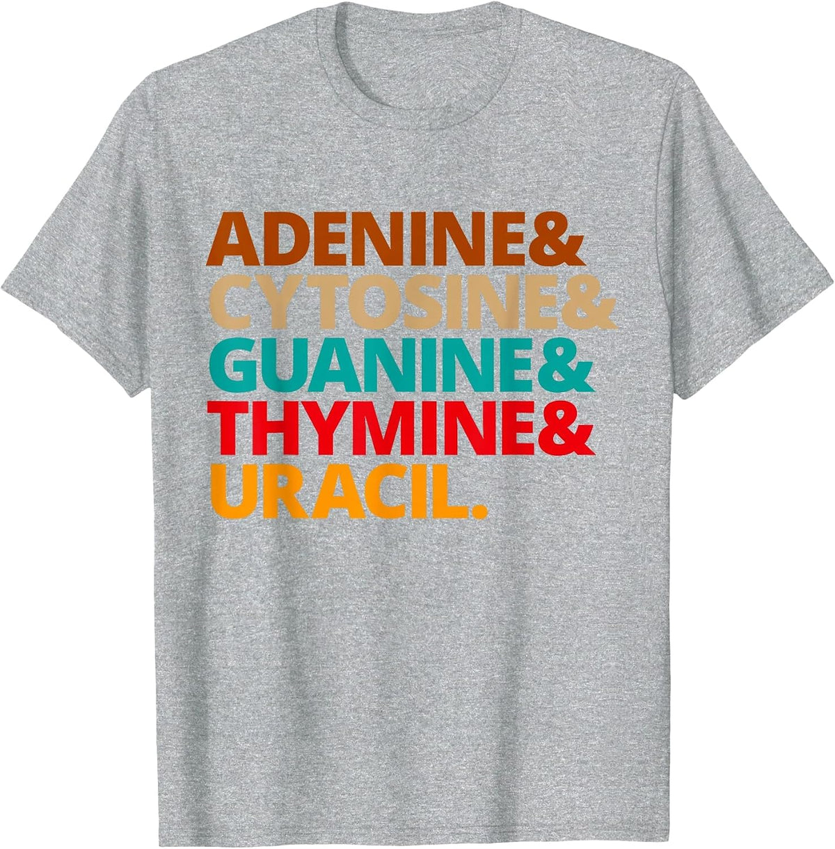 Nucleobases Biology Teacher DNA Biologist T-Shirt - Heather Grey