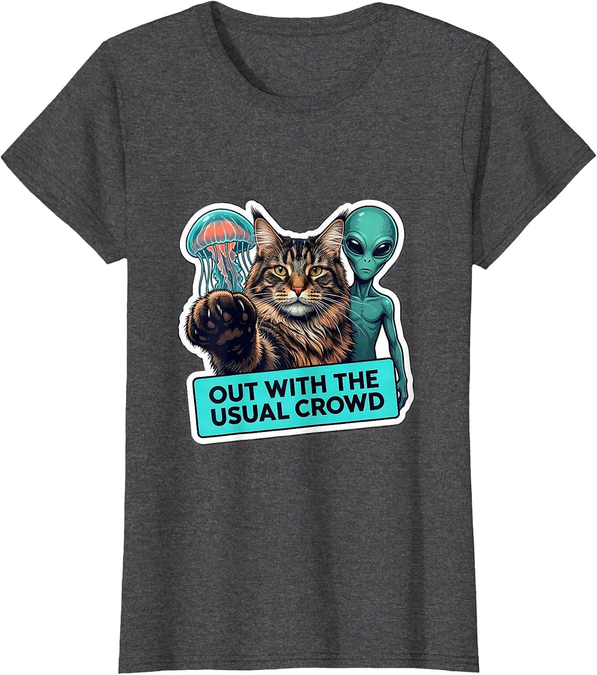 Women's Out With The Usual Crowd Funny Cat Lover Paranormal Humor T-Shirt - Dark Heather Grey