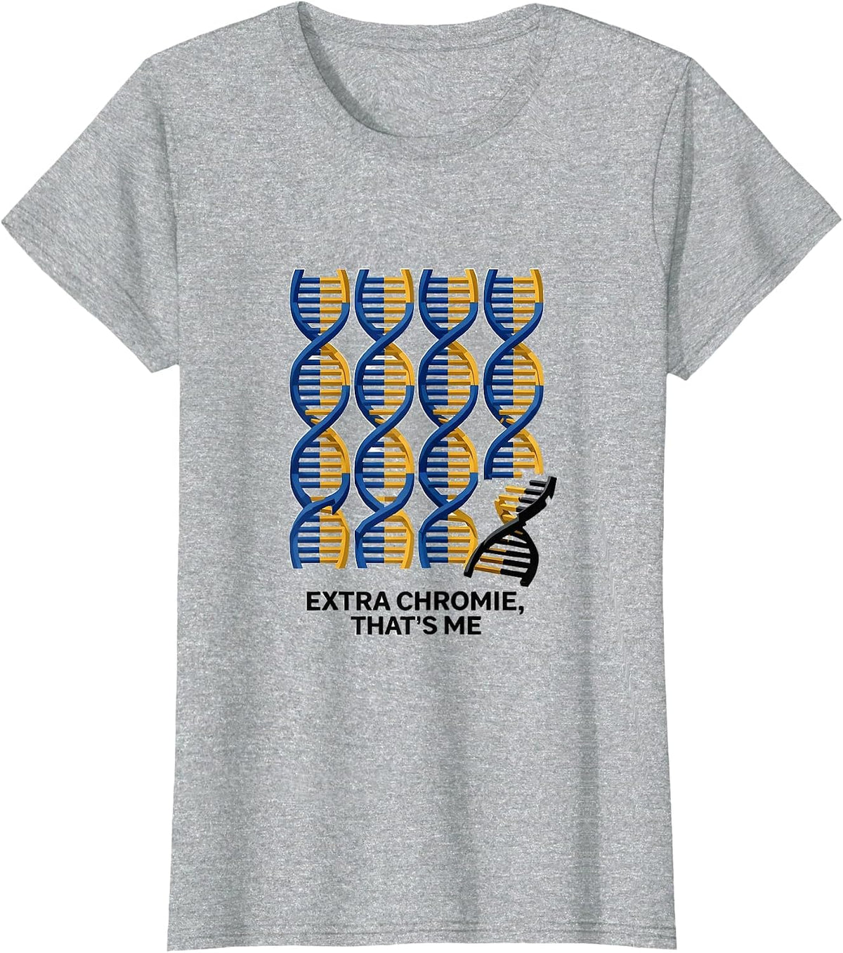 Extra Chromie That's Me Funny Down Syndrome Awareness Family T-Shirt - Heather Grey