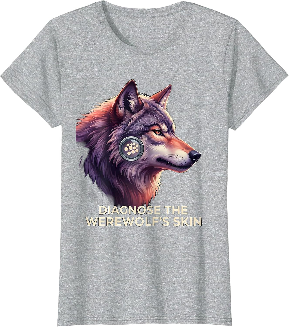 Diagnose The Werewolf's Skin Funny Dermatology Halloween T-Shirt - Heather Grey