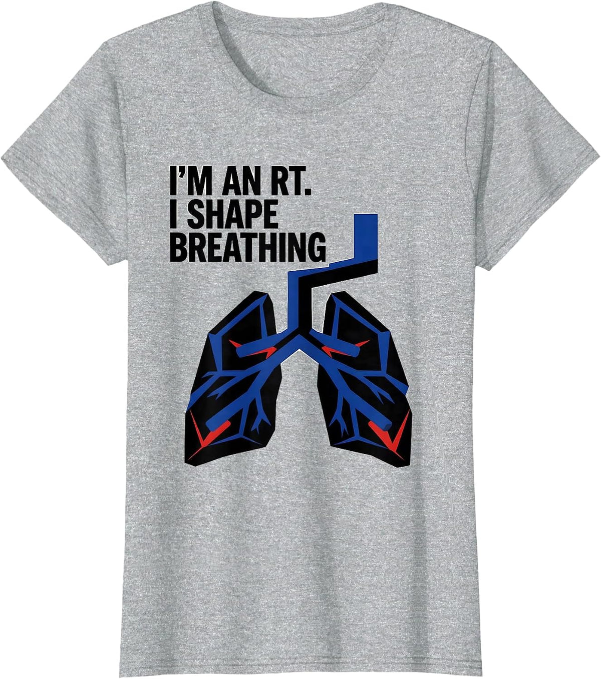 I'm an RT I Shape Breathing Geometric Respiratory Therapist T-Shirt - Heather Grey