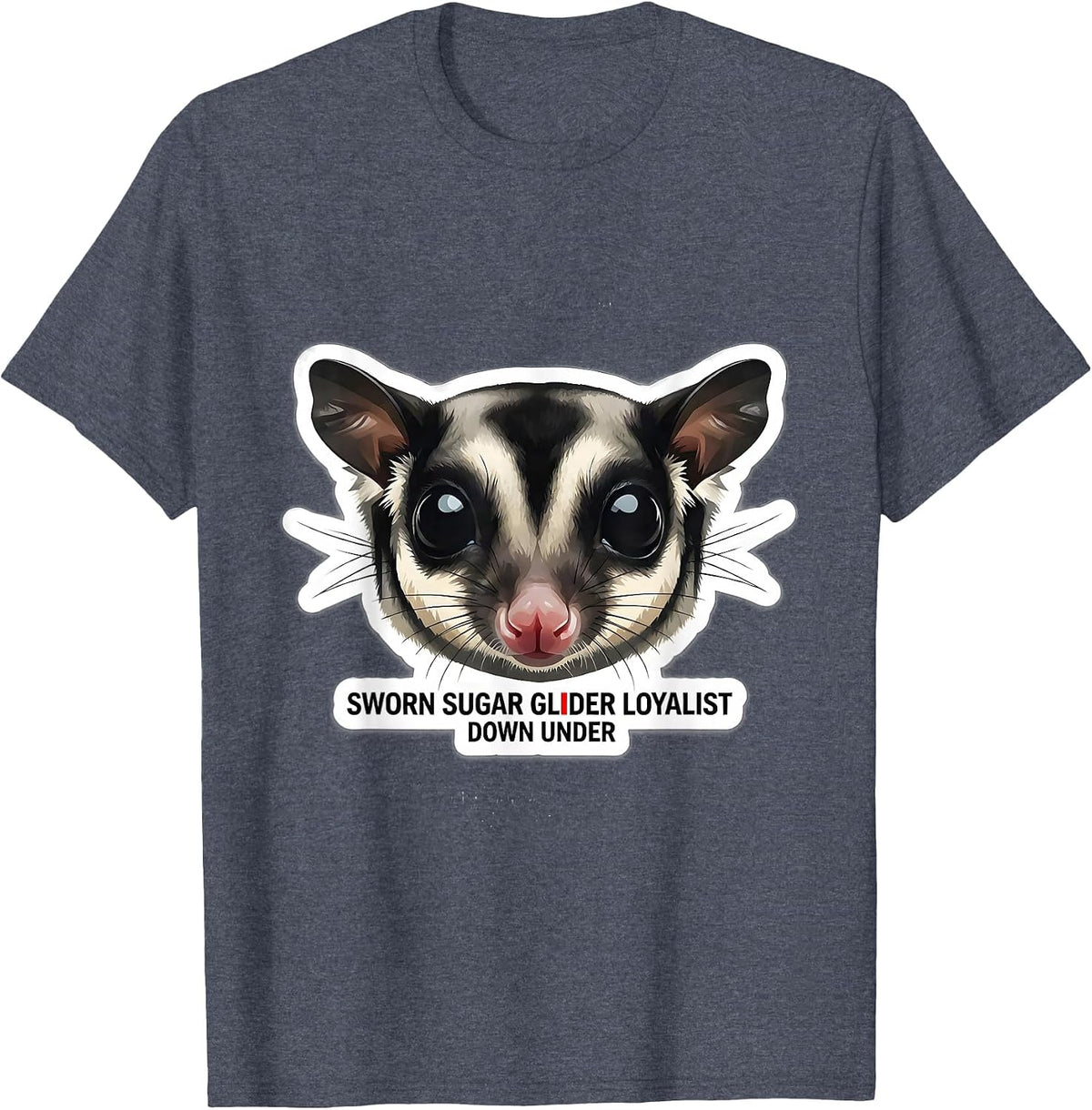 Sworn Sugar Glider Loyalist, Down Under Wildlife T-Shirt - Heather Blue