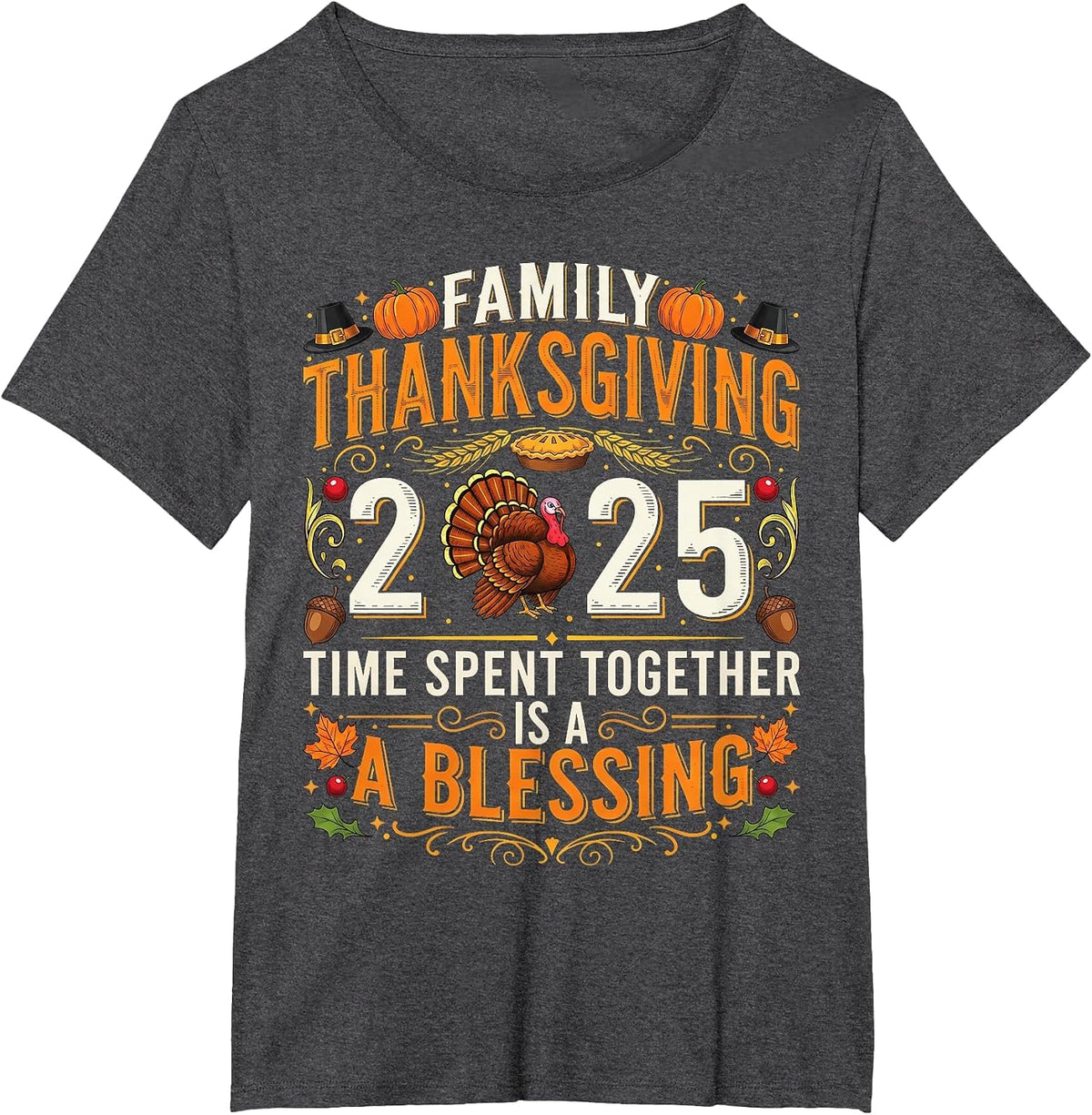 Thanksgiving 2025 Matching Family Tee Turkey Pumpkin Pilgrim T-Shirt - Dark Heather Grey