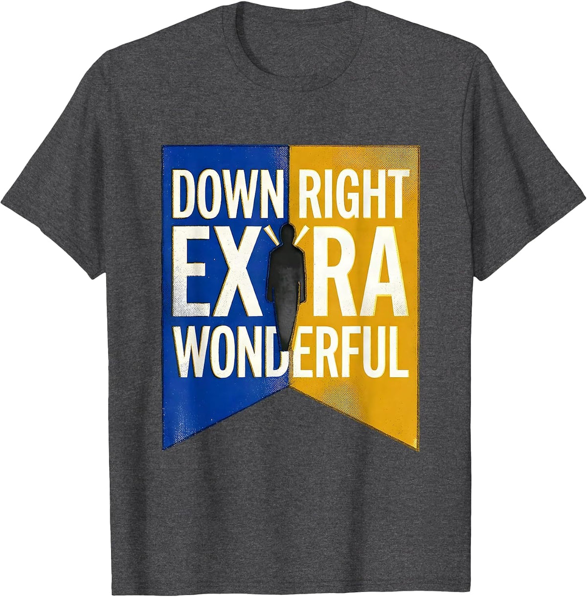 Men's Down Right Extra Wonderful Risograph Down Syndrome Awareness T-Shirt - Dark Heather Grey