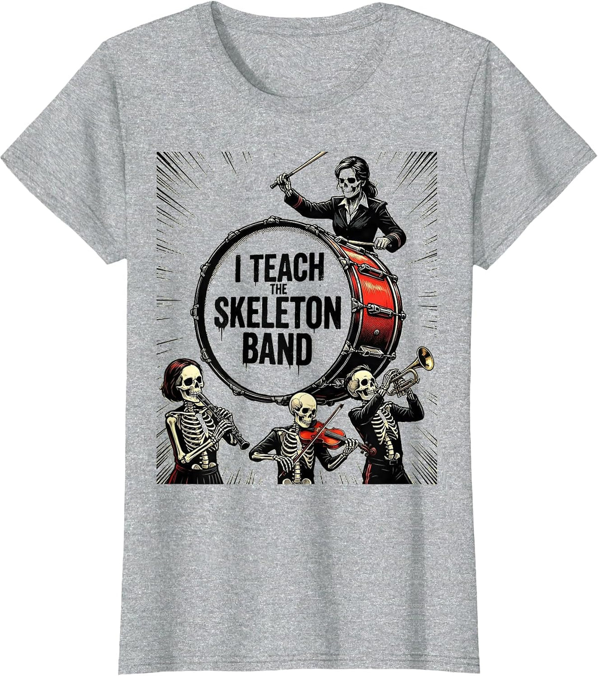 I Teach The Skeleton Band Comic Book Ghost Music Teacher T-Shirt - Heather Grey