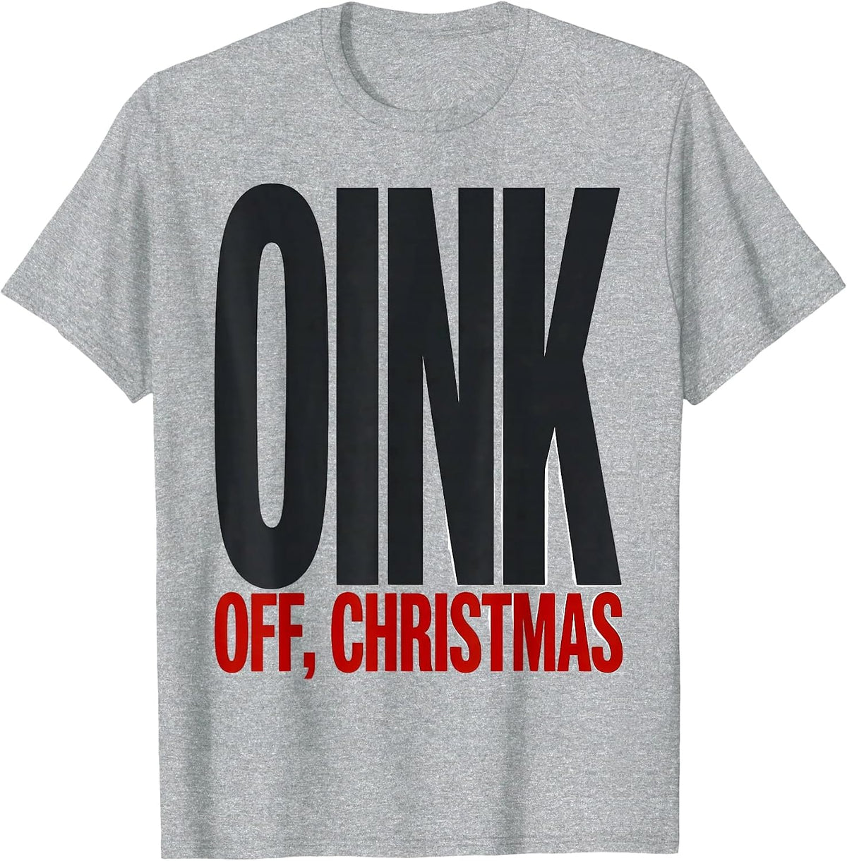Men's Oink Off Christmas Funny Pig Lover Holiday Humor T-Shirt - Heather Grey
