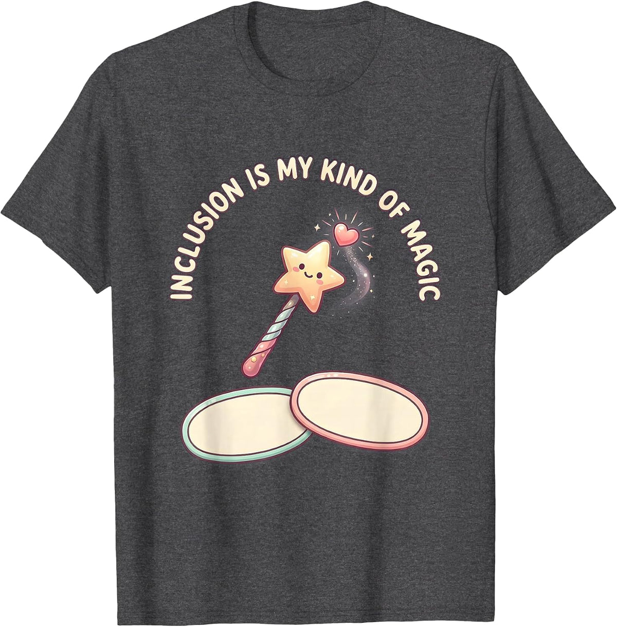 Inclusion Is My Kind Of Magic Cute Kawaii Special Education T-Shirt - Dark Heather Grey