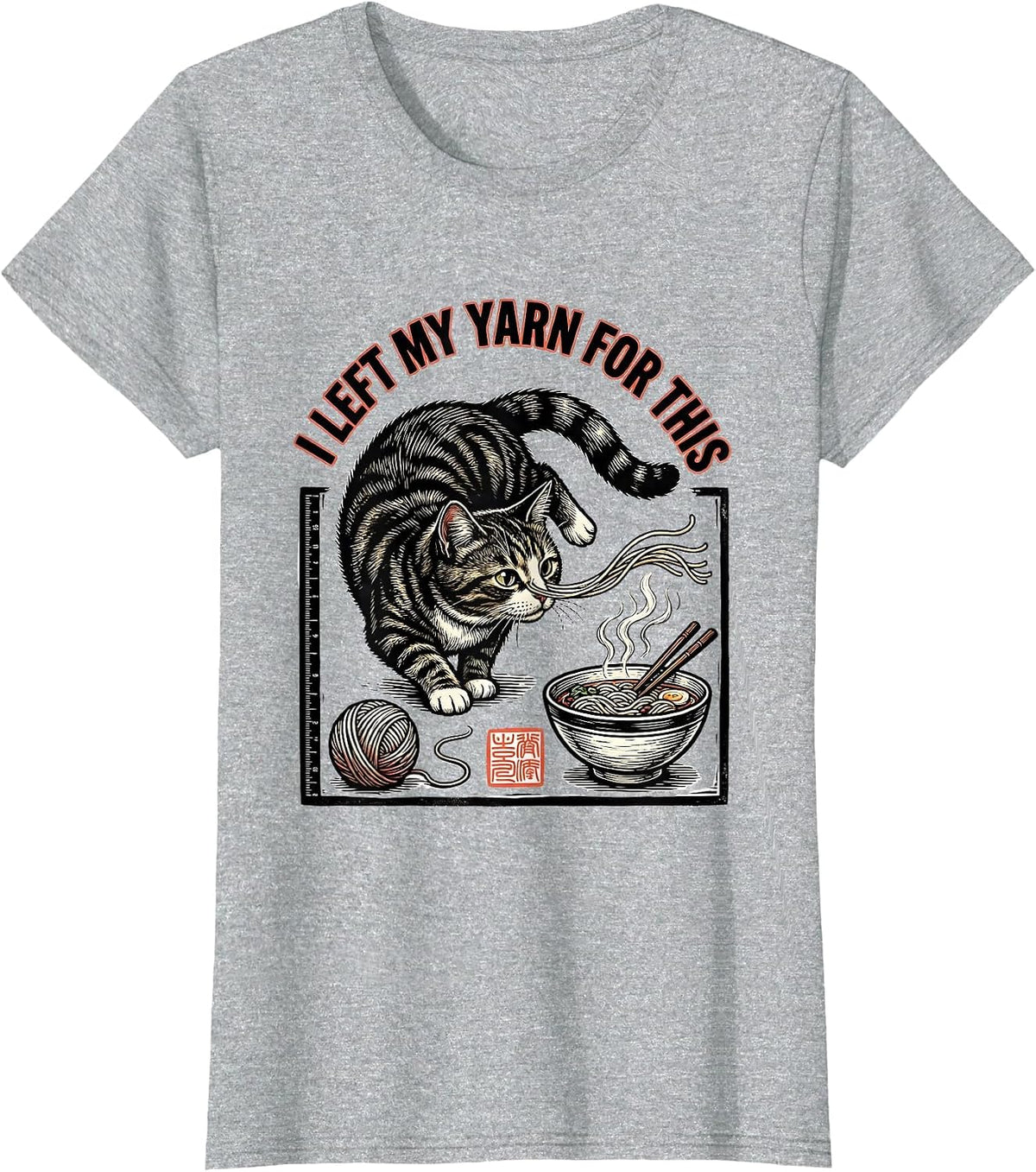 Women's I Left My Yarn For This Funny Kawaii Cat Anime Ramen T-Shirt - Heather Grey