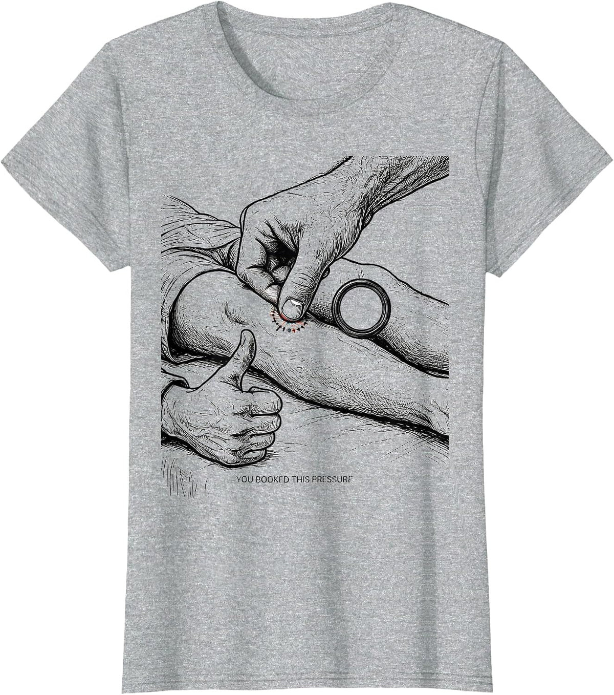 You Booked This Pressure Funny Massage Therapist LMT Gift T-Shirt - Heather Grey