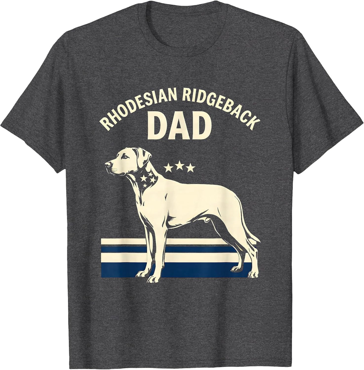Rhodesian Ridgeback Dad Patriotic Dog Breed Pride 4th T-Shirt - Dark Heather Grey
