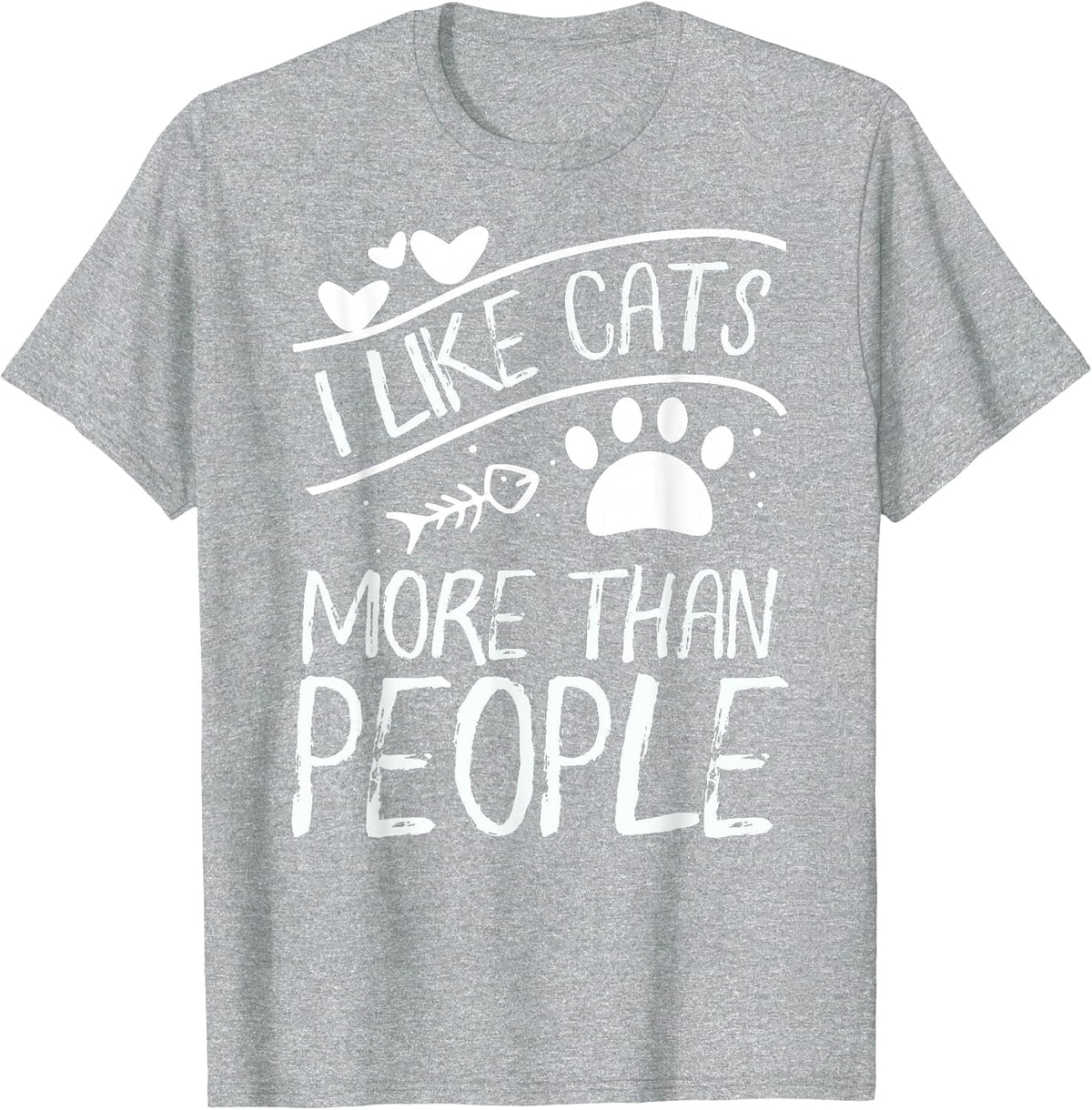 Cat Lover Tee | I Like Cats More Than People T-Shirt T-Shirt - Heather Grey