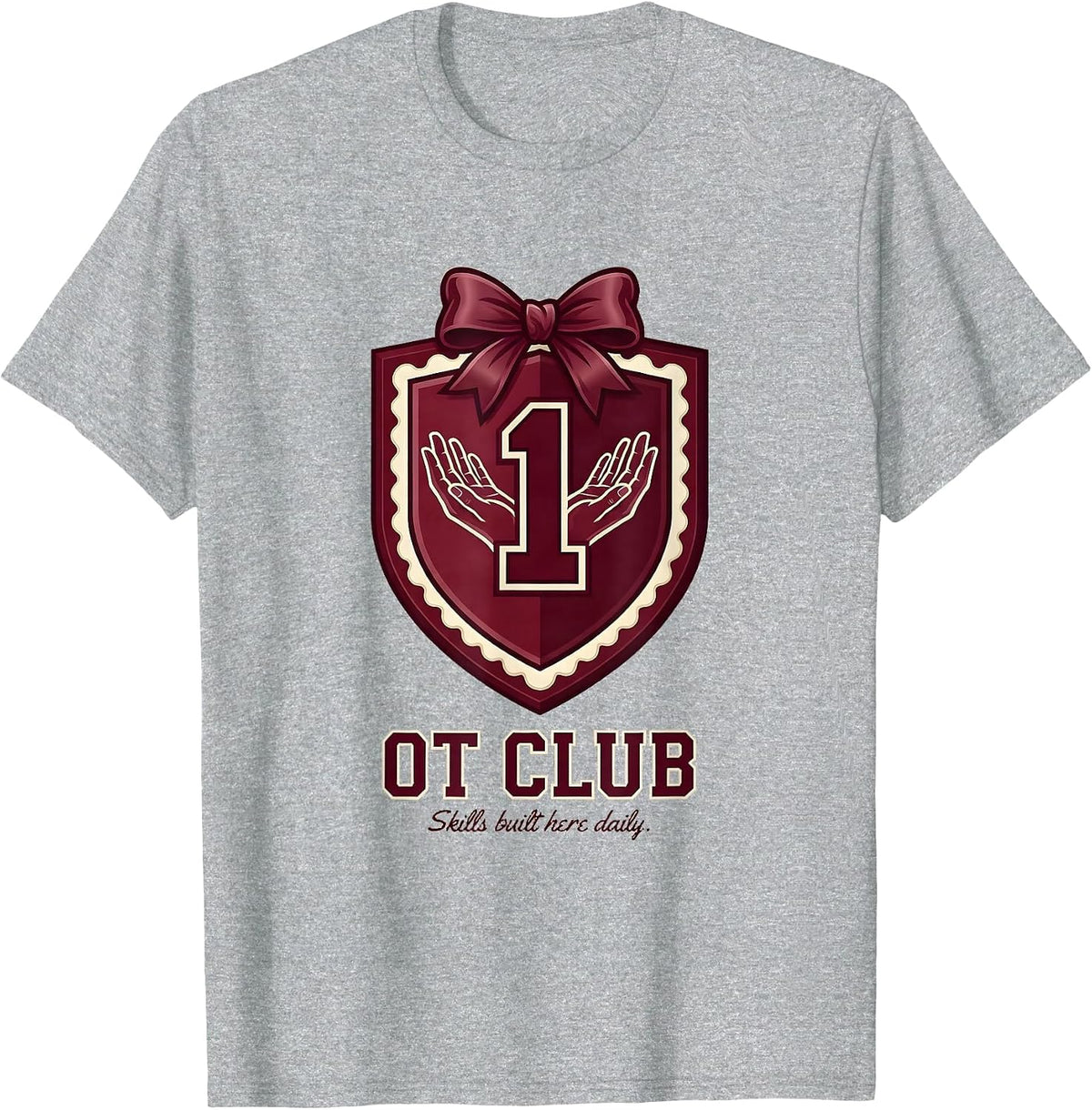 Men's Skills Built Here Daily Occupational Therapy Design T-Shirt - Heather Grey