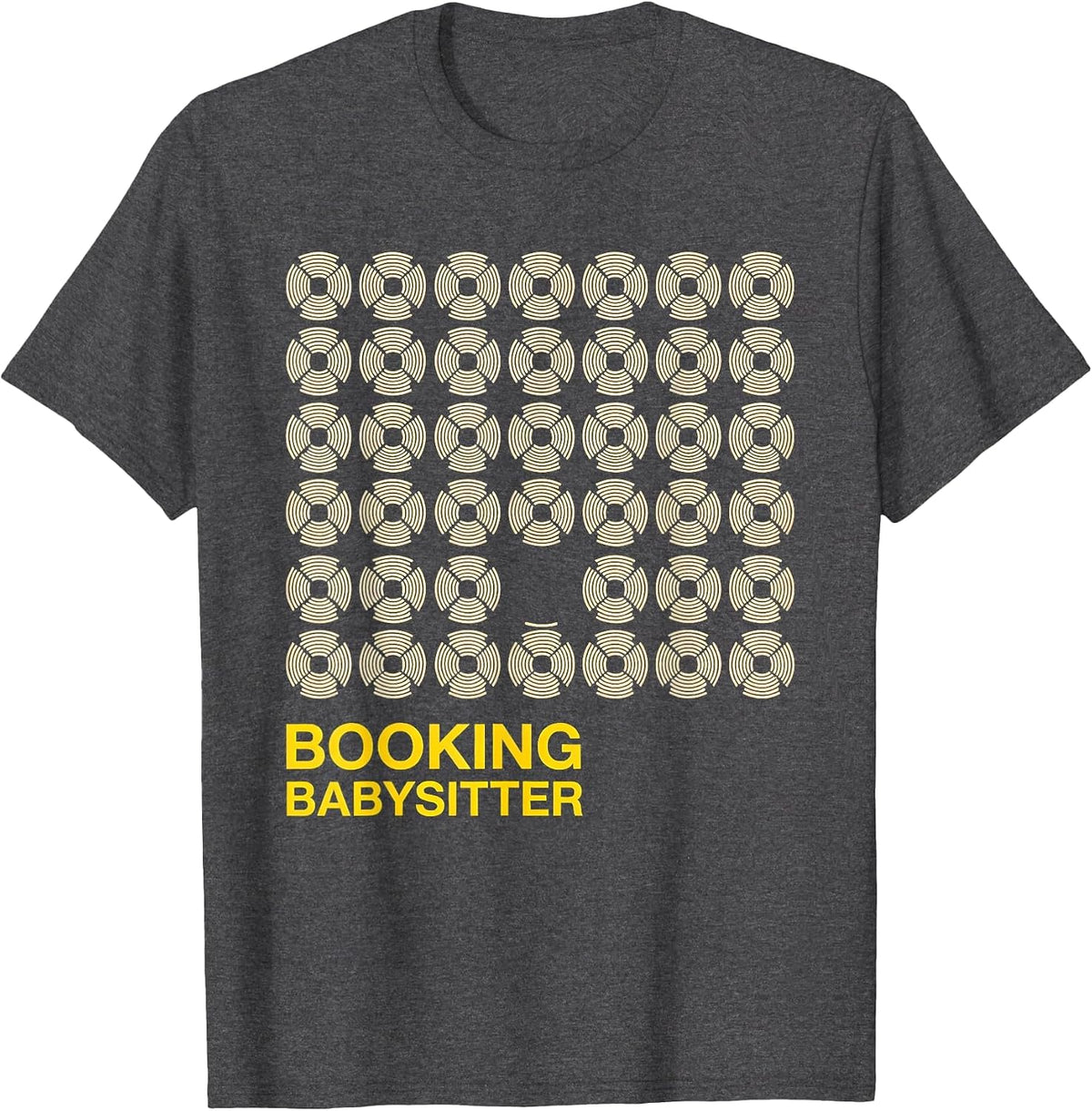 Booking Babysitter Funny Police Officer Gift Law Enforcement T-Shirt - Dark Heather Grey