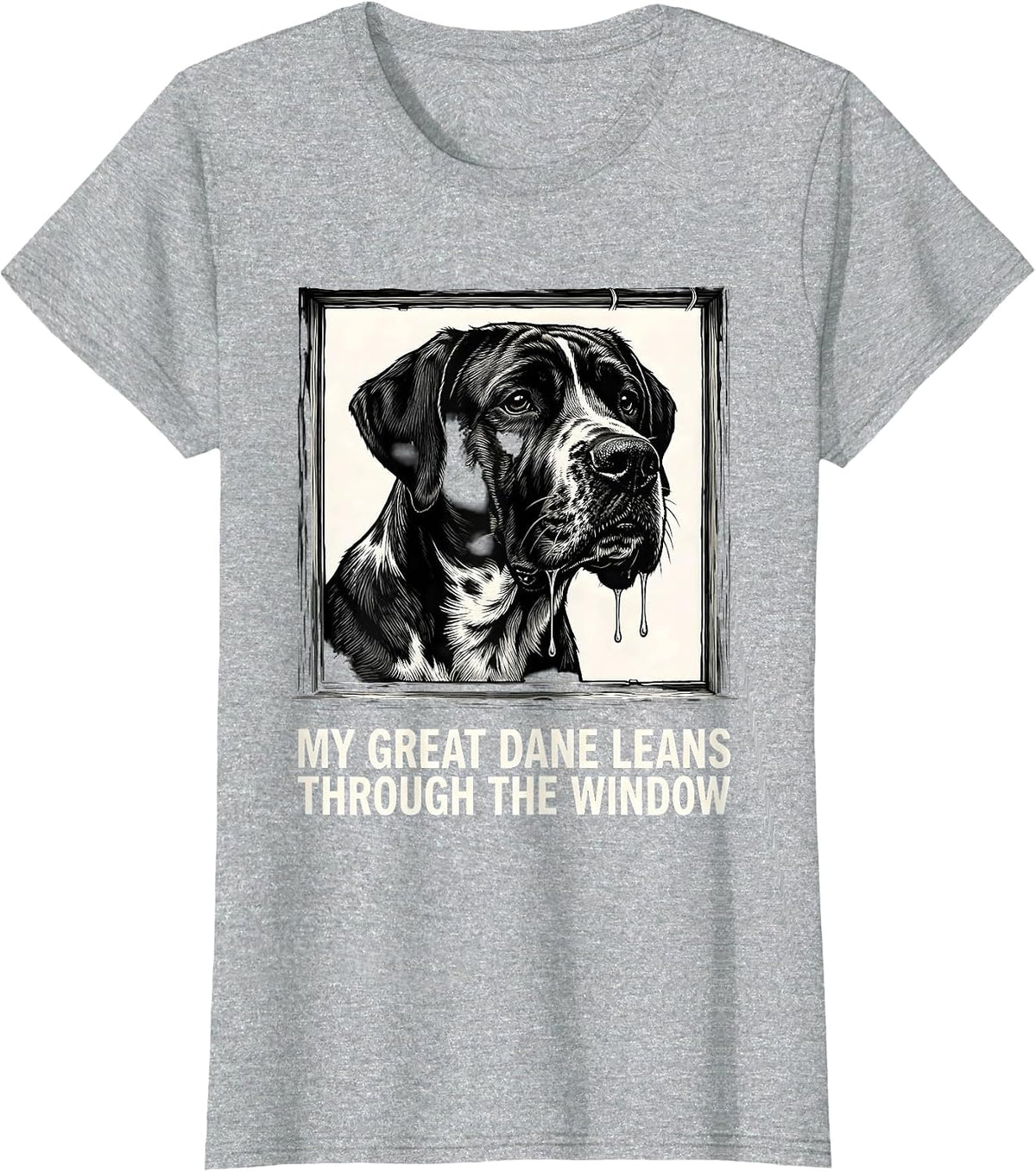 My Great Dane Leans Through The Window Funny Great Dane Dog T-Shirt - Heather Grey