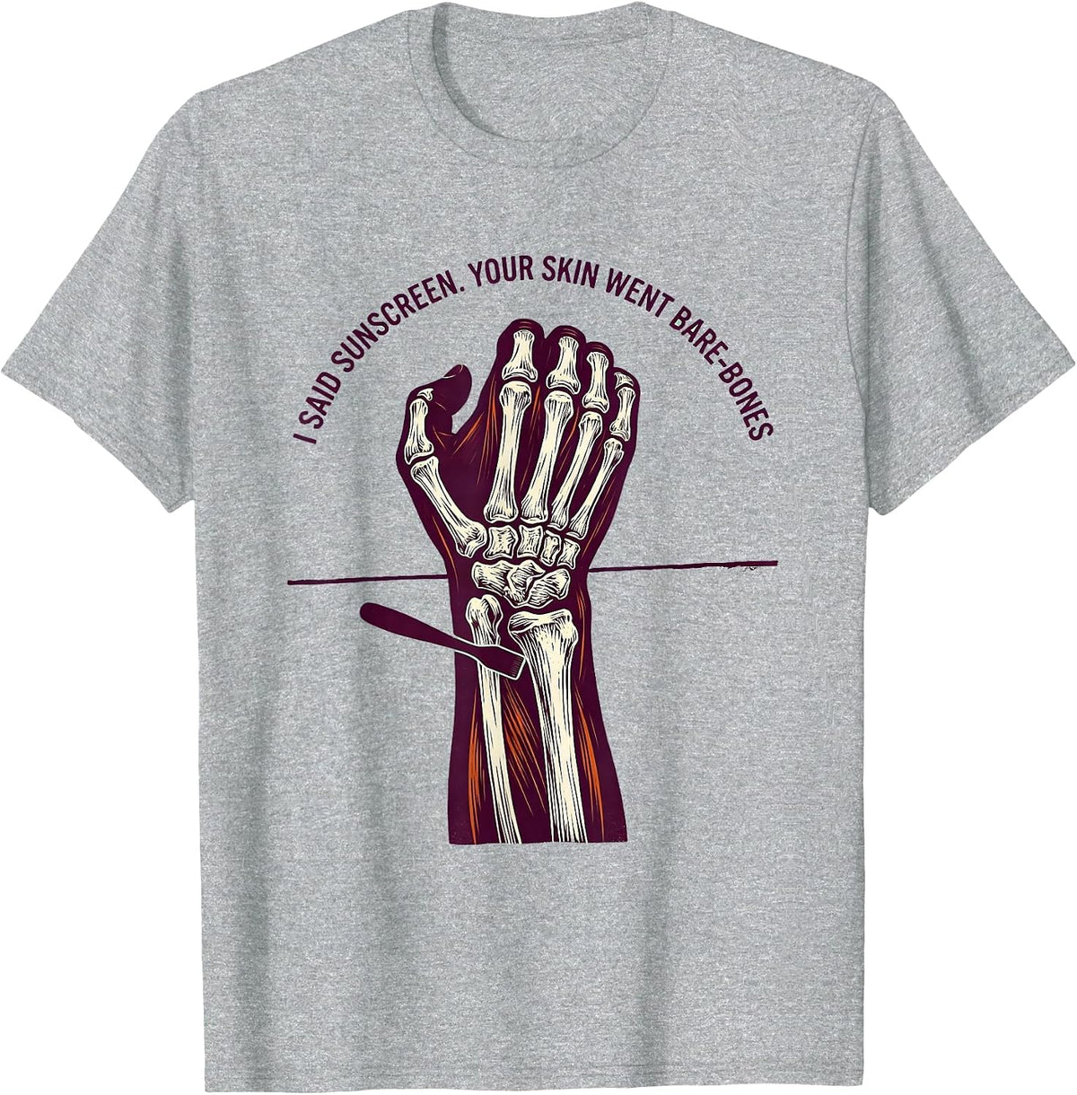 Men's I Said Sunscreen Your Skin Went Bare-Bones Esthetician Humor T-Shirt - Heather Grey