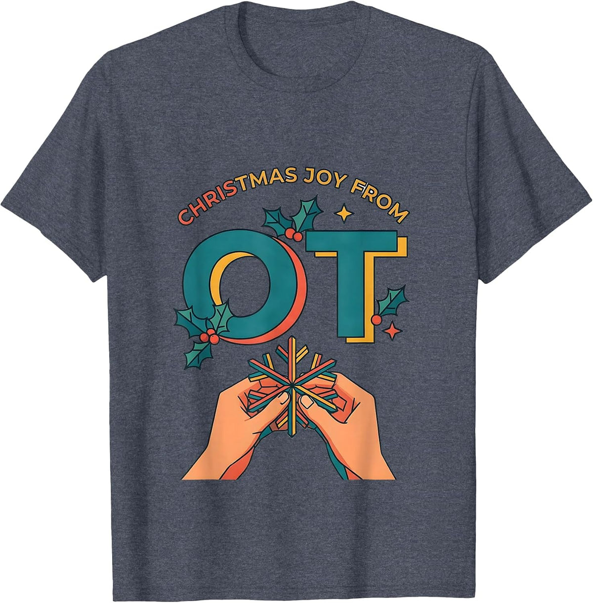 Men's Christmas Joy From OT Occupational Therapy Funny Gift T-Shirt - Heather Blue