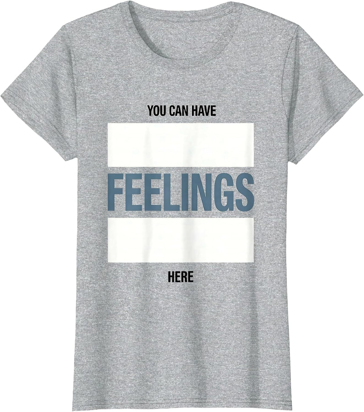 You Can Have Feelings Here Minimalist Mental Health T-Shirt - Heather Grey