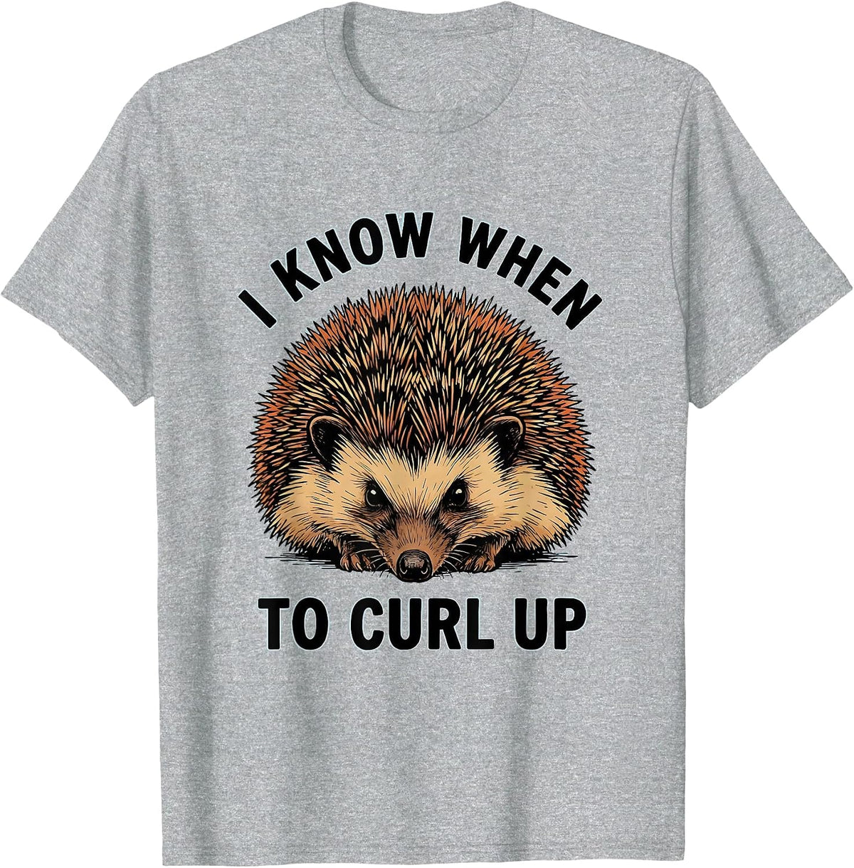Men's I Know When To Curl Up Funny Hedgehog Lover Whimsical Animal T-Shirt - Heather Grey