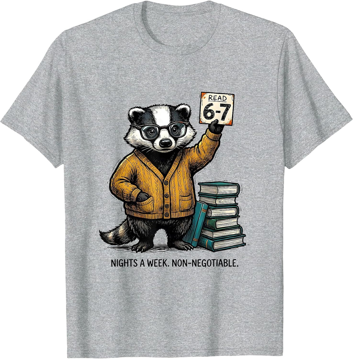 Men's Read 6-7 Nights A Week Non-Negotiable Teacher Meme T-Shirt - Heather Grey