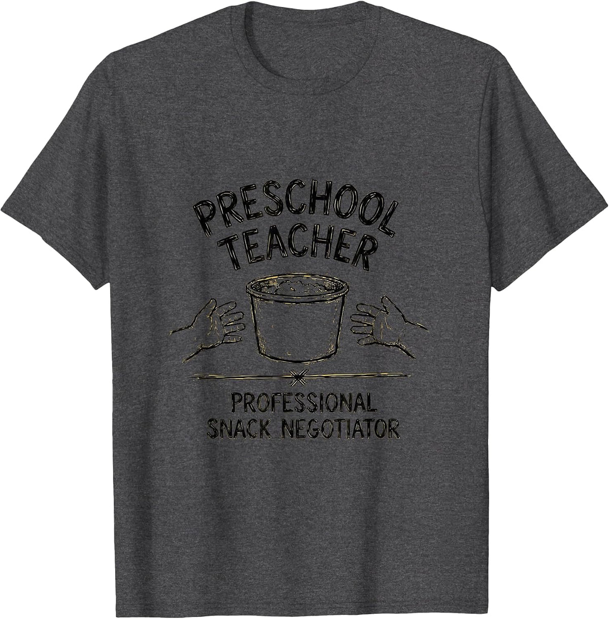 Men's Preschool Teacher — Professional Snack Negotiator Humor T-Shirt - Dark Heather Grey