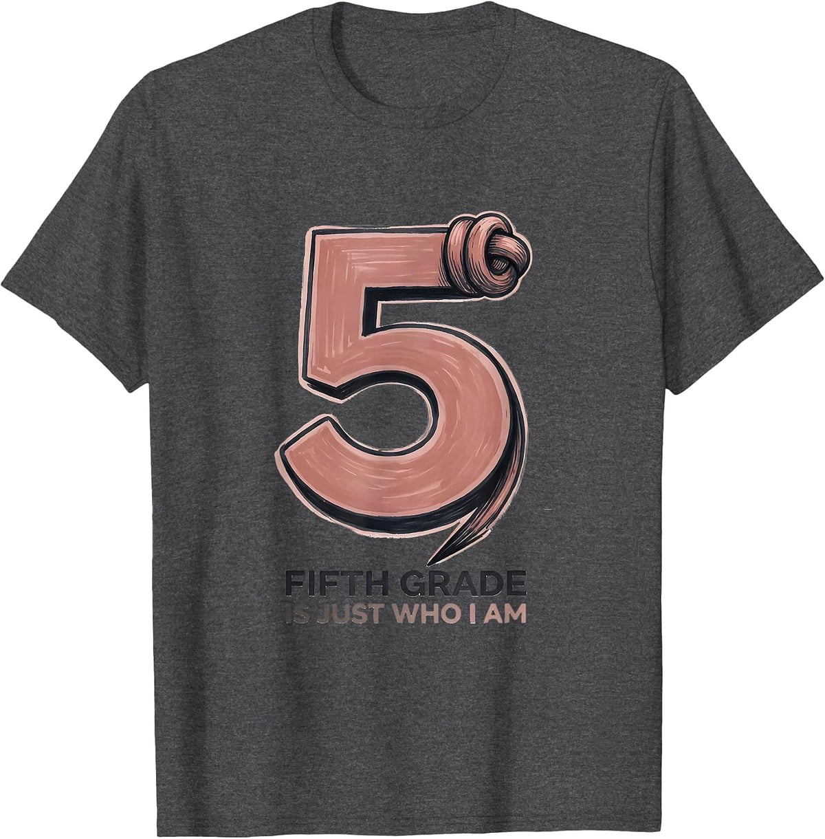 Men's Fifth Grade Is Just Who I Am Cute Back to School Coquette T-Shirt - Dark Heather Grey