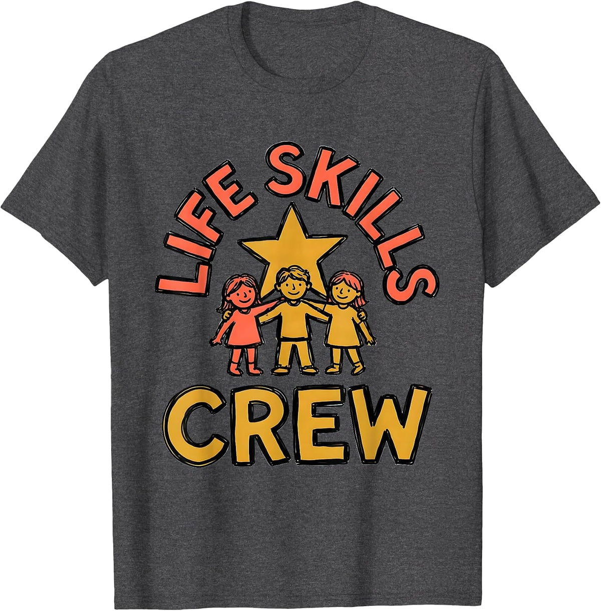 Life Skills Crew Teacher Team Back To School SPED Squad T-Shirt - Dark Heather Grey