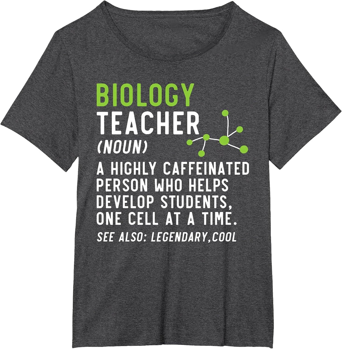 Biology Teacher Biology Student Science Lover Biologist T-Shirt - Dark Heather Grey