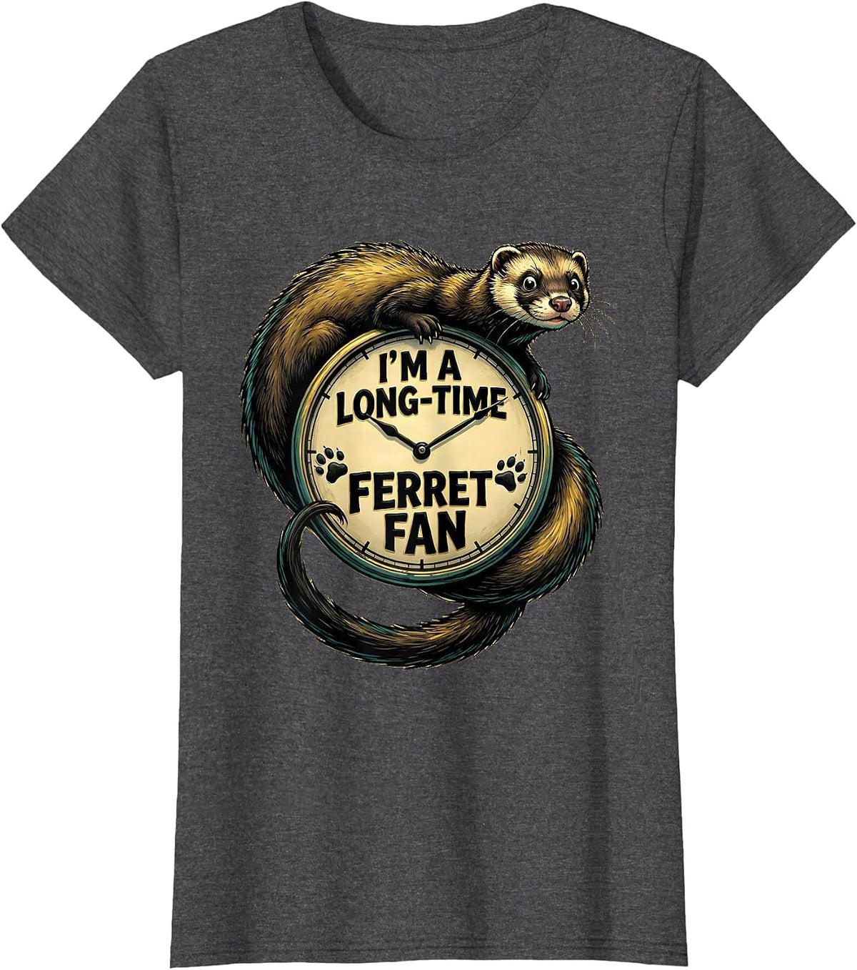 Women's I'm A Long-Time Ferret Fan Cute Ferret Lover Gift T-Shirt - Dark Heather Grey