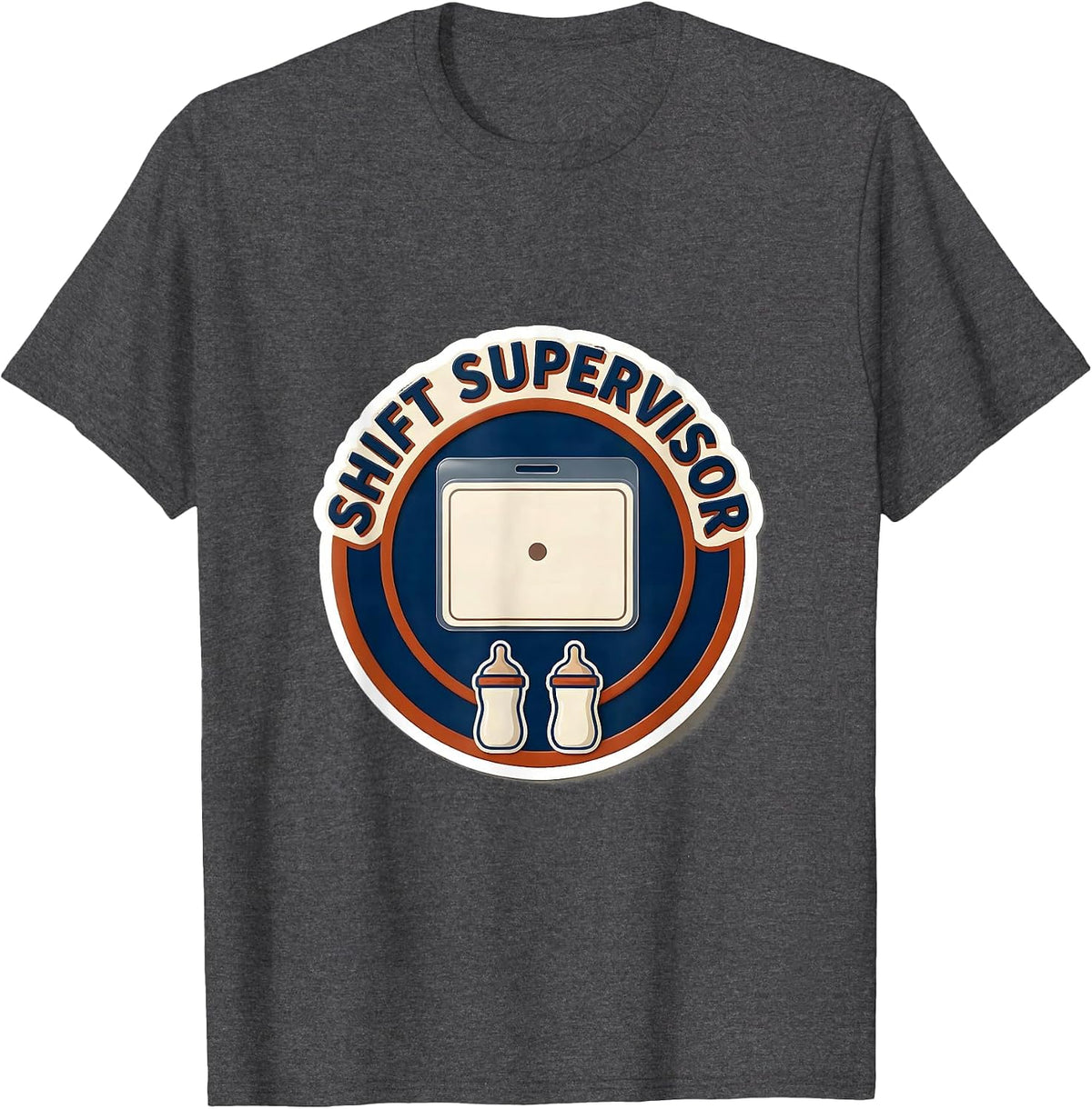 Men's Shift Supervisor Funny Daycare Provider Childcare Teacher T-Shirt - Dark Heather Grey