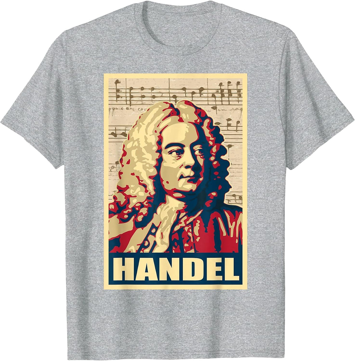 George Frideric Handel Classical Music Composer T-Shirt - Heather Grey