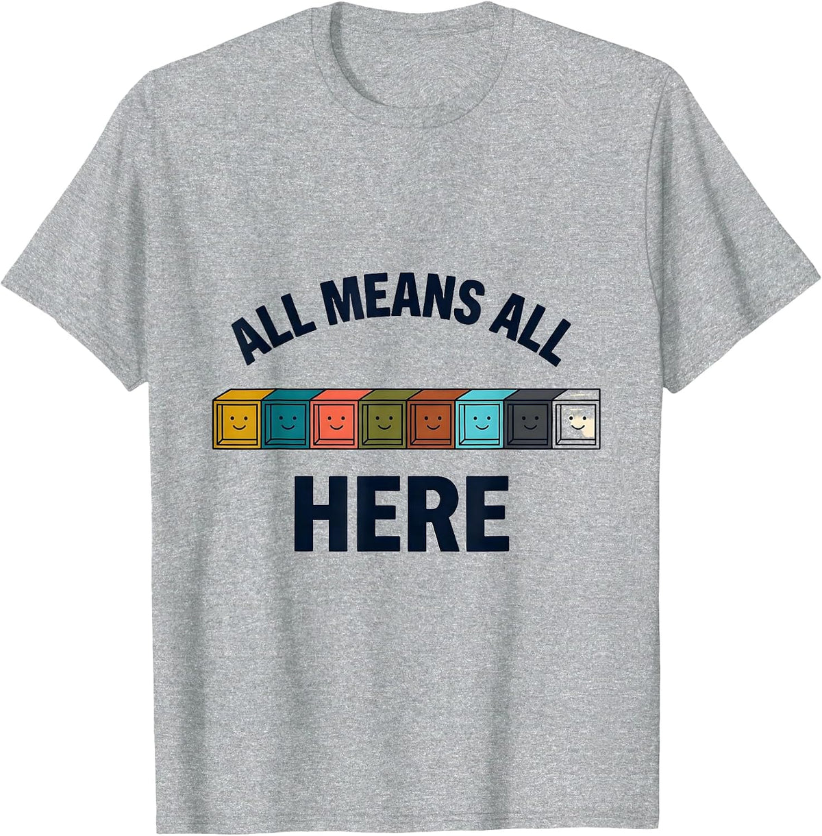 Men's All Means All Here Inclusion Special Education Teacher T-Shirt - Heather Grey