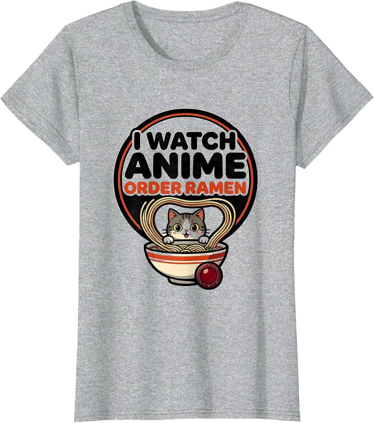 Women's I Watch Anime Order Ramen Funny Kawaii Cat Anime Gift T-Shirt - Heather Grey