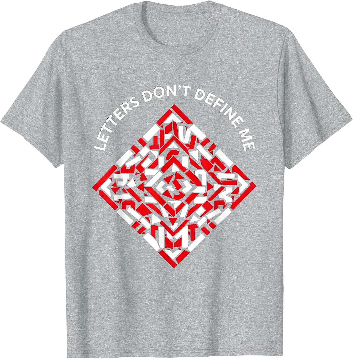 Men's Letters Don't Define Me Dyslexia Awareness Design T-Shirt - Heather Grey