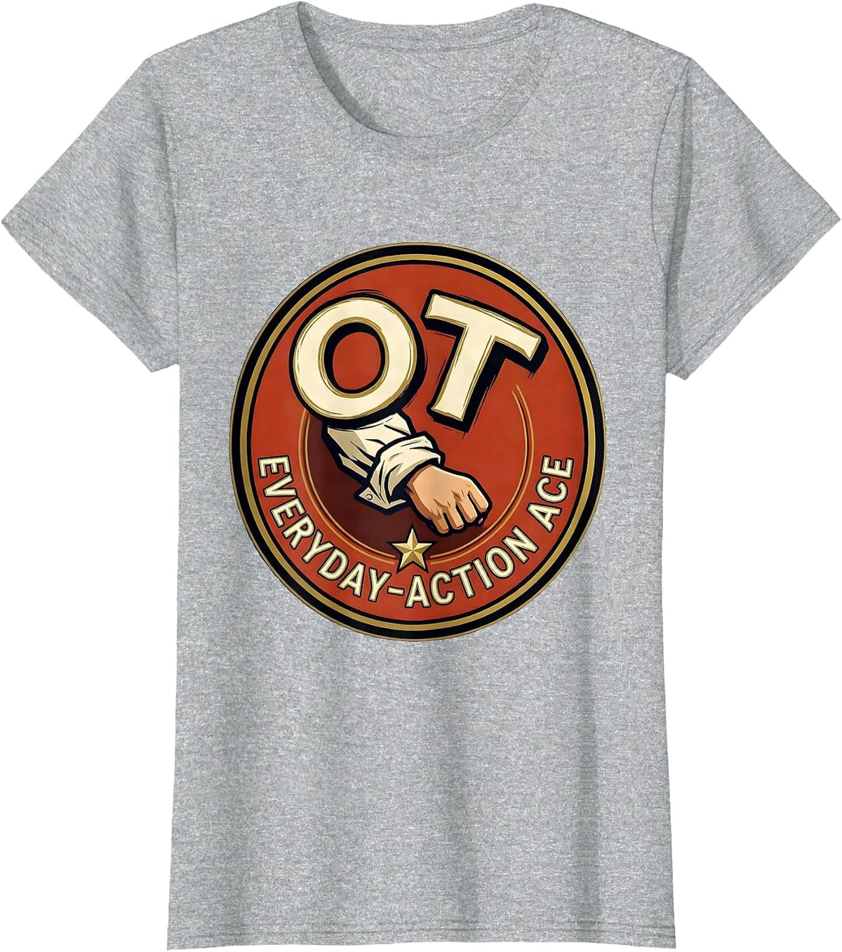 OT Everyday-Action Ace Occupational Therapy Professional T-Shirt - Heather Grey