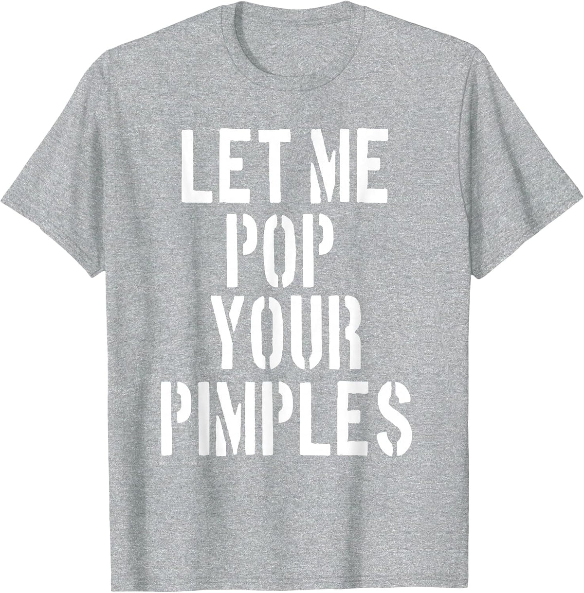 Pimple Popper Funny Dermatology Tshirt T-Shirt - Heather Grey