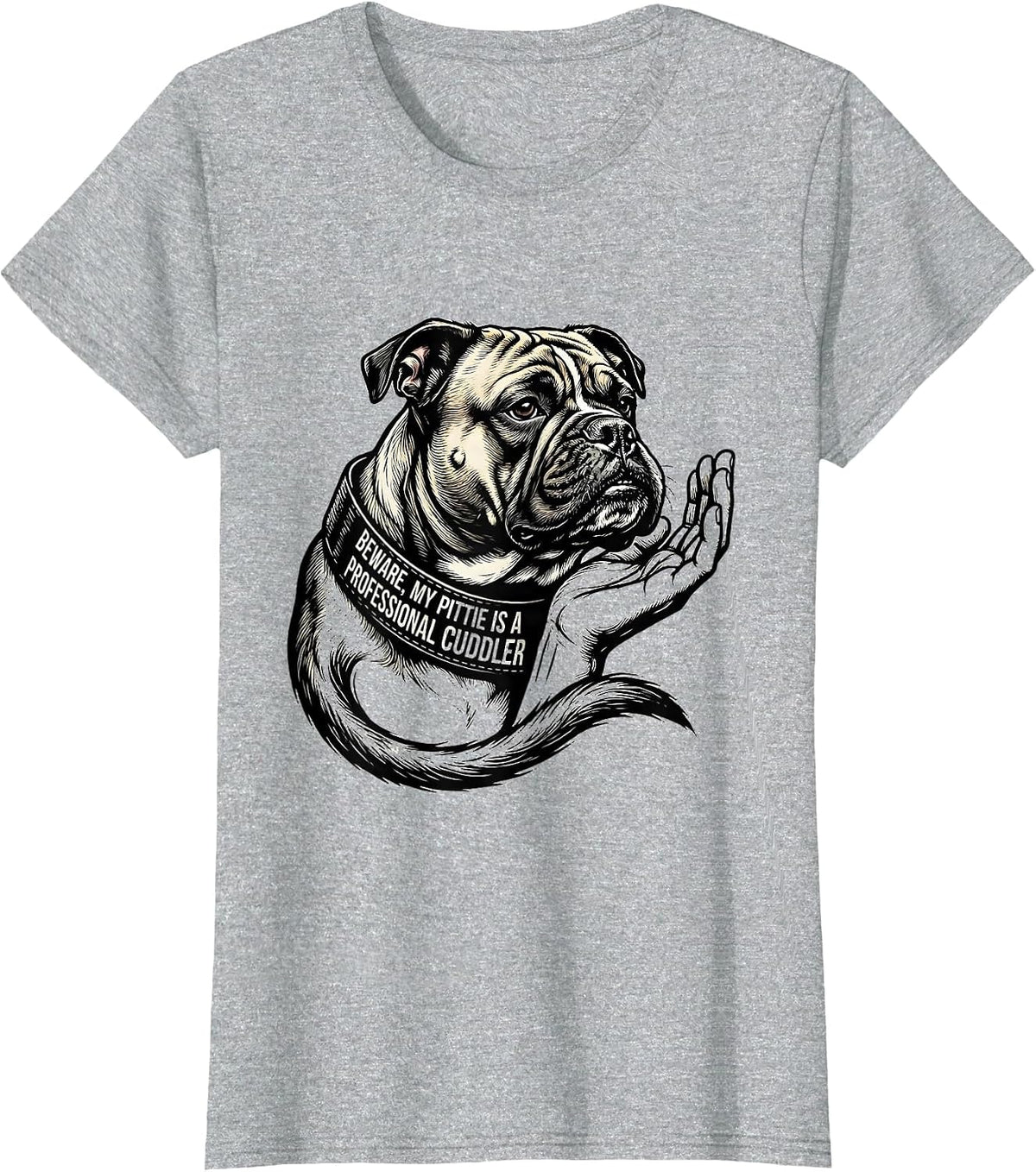 Women's Beware, My Pittie Is A Professional Cuddler Funny Pitbull T-Shirt - Heather Grey