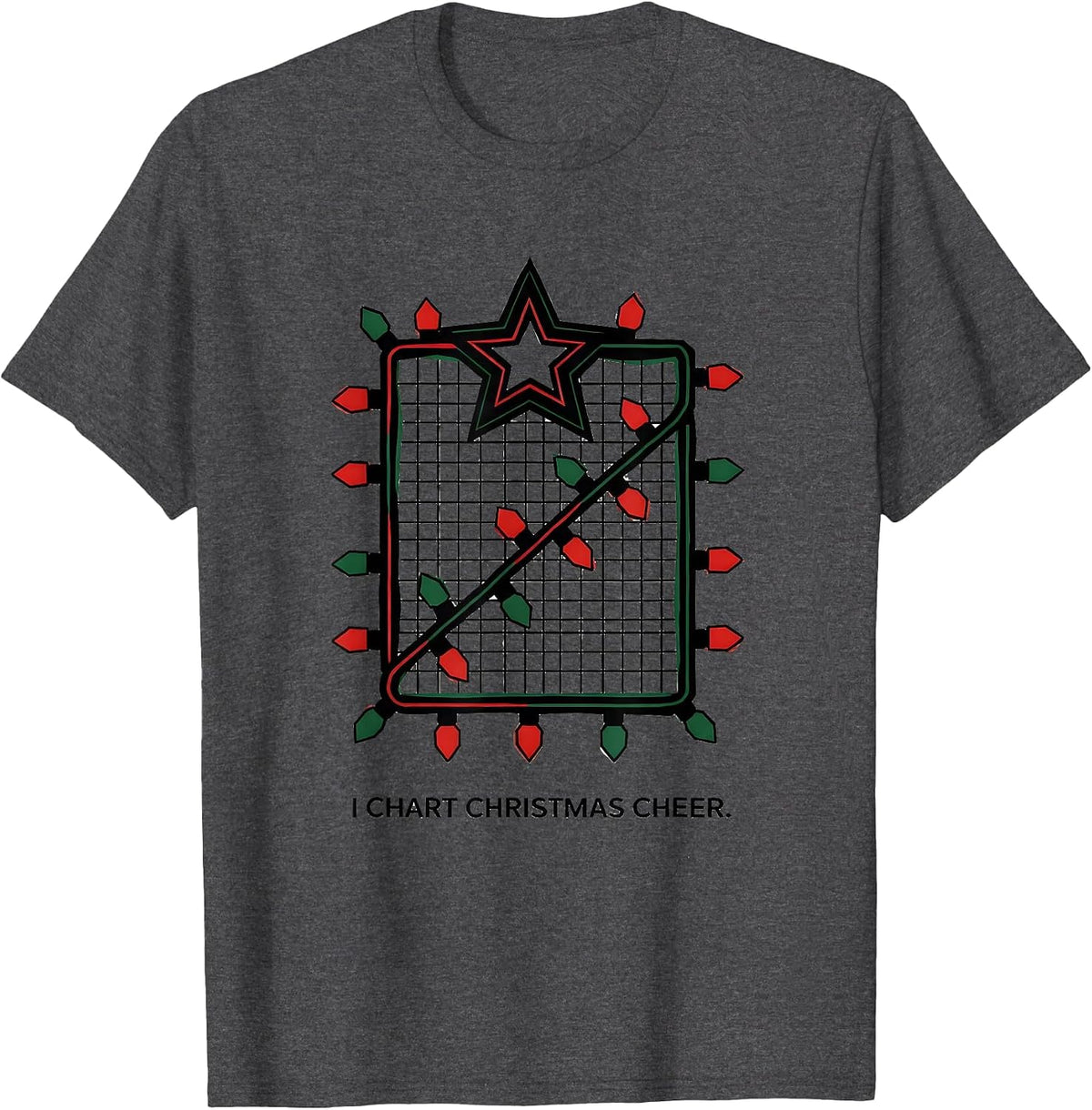 I Chart Christmas Cheer Geometric Funny Nurse Christmas T-Shirt - Dark Heather Grey