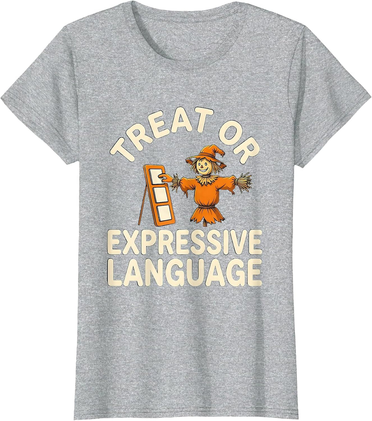 Women's Treat Or Expressive Language Funny SLP Teacher Halloween T-Shirt - Heather Grey