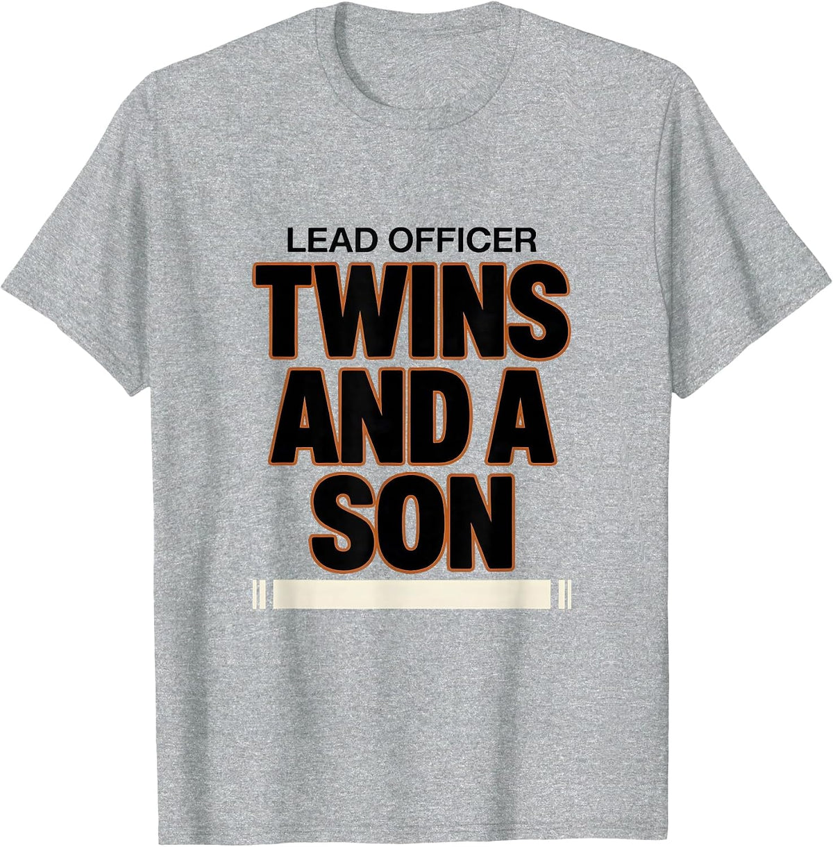 Men's Lead Officer Twins And A Son Funny Dad Family Humor T-Shirt - Heather Grey